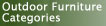 Outdoor Furniture Categories